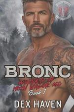 Bronc: Wolves of Iron Valor MC Book 1