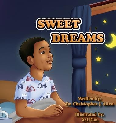 Sweet Dreams - Christopher J 105 Publishing LLC - cover