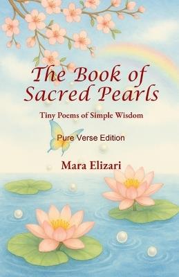 The Book of Sacred Pearls: Pure Verse Edition - Mara Elizari - cover