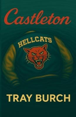 Castleton - Tray Burch - cover