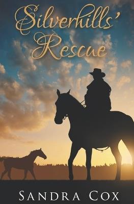 Silverhills' Rescue - Sandra Cox - cover
