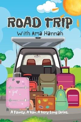 Road Trip - Ama Hannah - cover