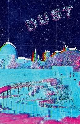 Dust - Diggz Ditches - cover