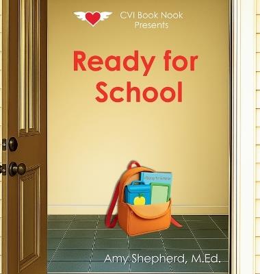 Ready for School - M Ed Amy Shepherd - cover