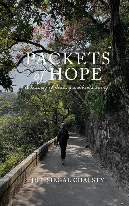 Packets of Hope: A Journey of Healing and Rediscovery