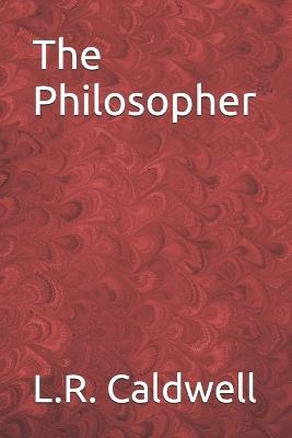 The Philosopher - L R Caldwell - cover