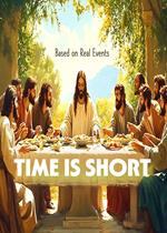 Time Is Short