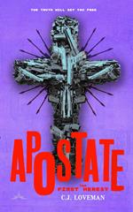 Apostate: The First Heresy