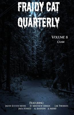 Fraidy Cat Quarterly: Volume 8 - cover