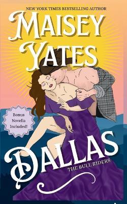 Dallas - Special Edition - Maisey Yates - cover