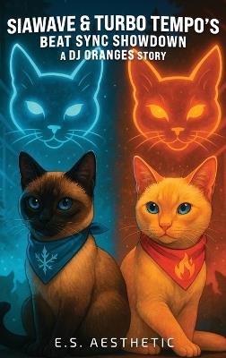 Siawave & Turbo Tempo's Beat Sync Showdown: a DJ ORANGES Story About Beatmatching, Timing, and Teamwork - cover