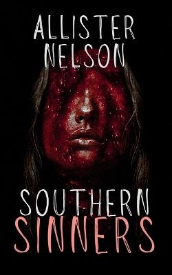 Southern Sinners - Allister Nelson - cover