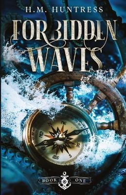 Forbidden Waves - H M Huntress - cover