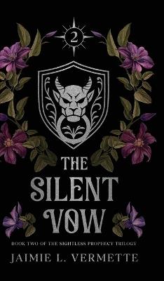 The Silent Vow - Jaimie L Vermette - cover