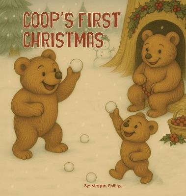 Coop's First Christmas - Megan Phillips - cover