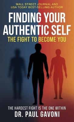 Finding Your Authentic Self - Paul Gavoni - cover