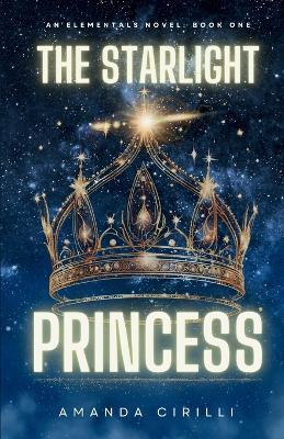 The Starlight Princess - Amanda Cirilli - cover
