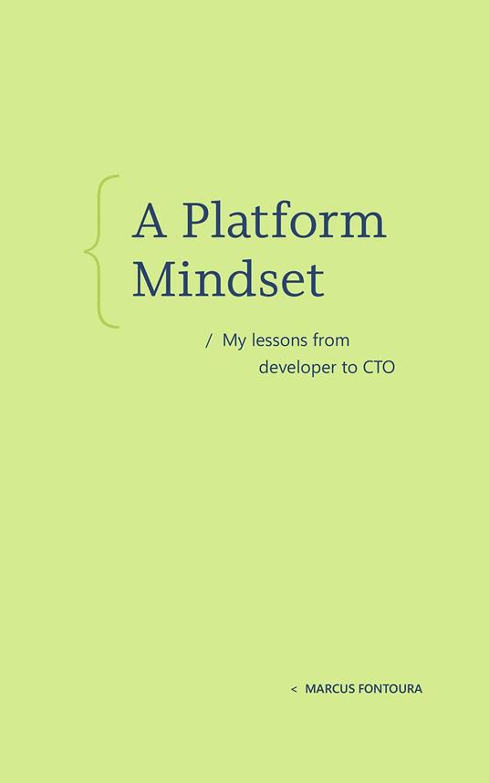 A Platform Mindset