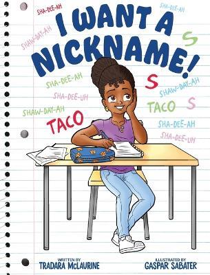 I Want a Nickname - Tradara D McLaurine - cover