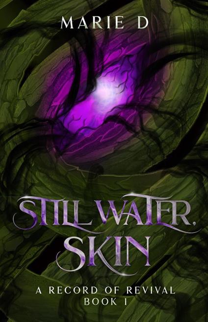 Still Water, Skin - Marie D. - ebook