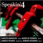 Speakin' 4 - CD Audio di Speakin' 4