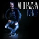 Even If - CD Audio di Vito Favara