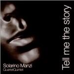 Tell Me the Story - CD Audio di Massimo Manzi,Andrea Solarino