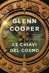 Libro Le chiavi del cosmo. Copia autografata su ex libris Glenn Cooper