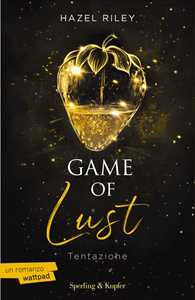 Libro Game of lust. Tentazione. Copia autografata Hazel Riley
