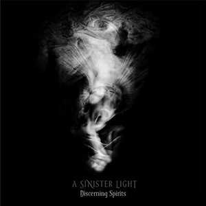 CD Discerning Spirits A Sinister Light