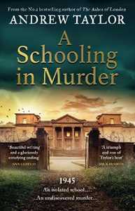 Libro in inglese A Schooling in Murder Andrew Taylor