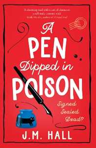 Libro in inglese A Pen Dipped in Poison J.M. Hall