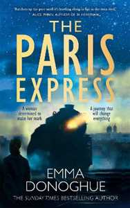 Libro in inglese The Paris Express Emma Donoghue