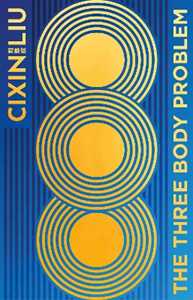 Libro in inglese The Three-Body Problem: Now a major Netflix series Cixin Liu
