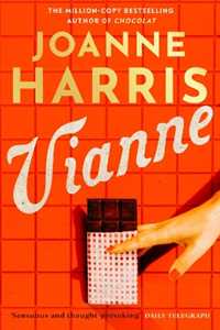 Libro in inglese Vianne: The irresistible new story from the million-copy bestselling author of CHOCOLAT Joanne Harris