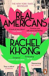 Libro in inglese Real Americans Rachel Khong