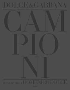 Libro Campioni. Ediz. illustrata Domenico Dolce