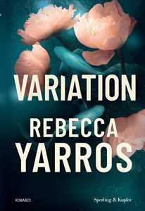 Libro Variation. Ediz. Italiana Rebecca Yarros