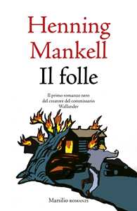 Libro Il folle Henning Mankell