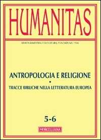Libro Humanitas (2012) vol. 5-6. Antropologia e religione 