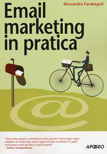 Libro Email marketing in pratica Alessandra Farabegoli