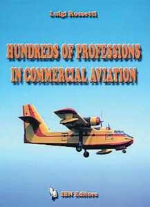 Libro Hundreds of professions in commercial aviation Luigi Rossetti