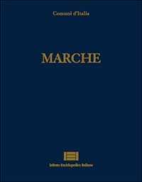 Libro Comuni d'Italia. Vol. 17: Marche. 