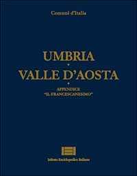 Libro Comuni d'Italia. Vol. 28: Umbria-Valle d'aosta. 