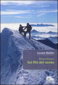 Libro Pierre Sicouri. Sul filo del vento Cesare Bieller